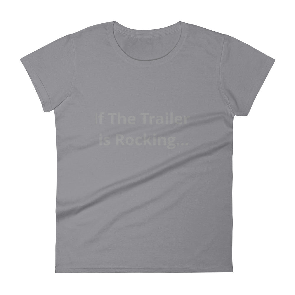 Trailer is Rocking T-Shirt